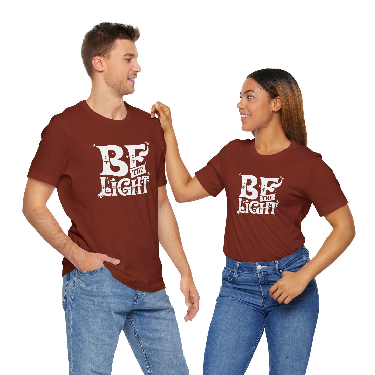 Women's / Men's / Unisex "Be the Light" Inspirational Tee
