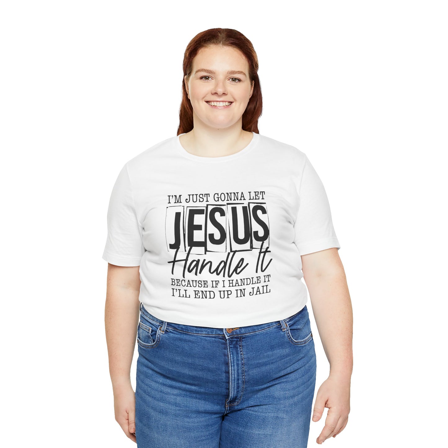 Women's "Jesus Handle It" Tee