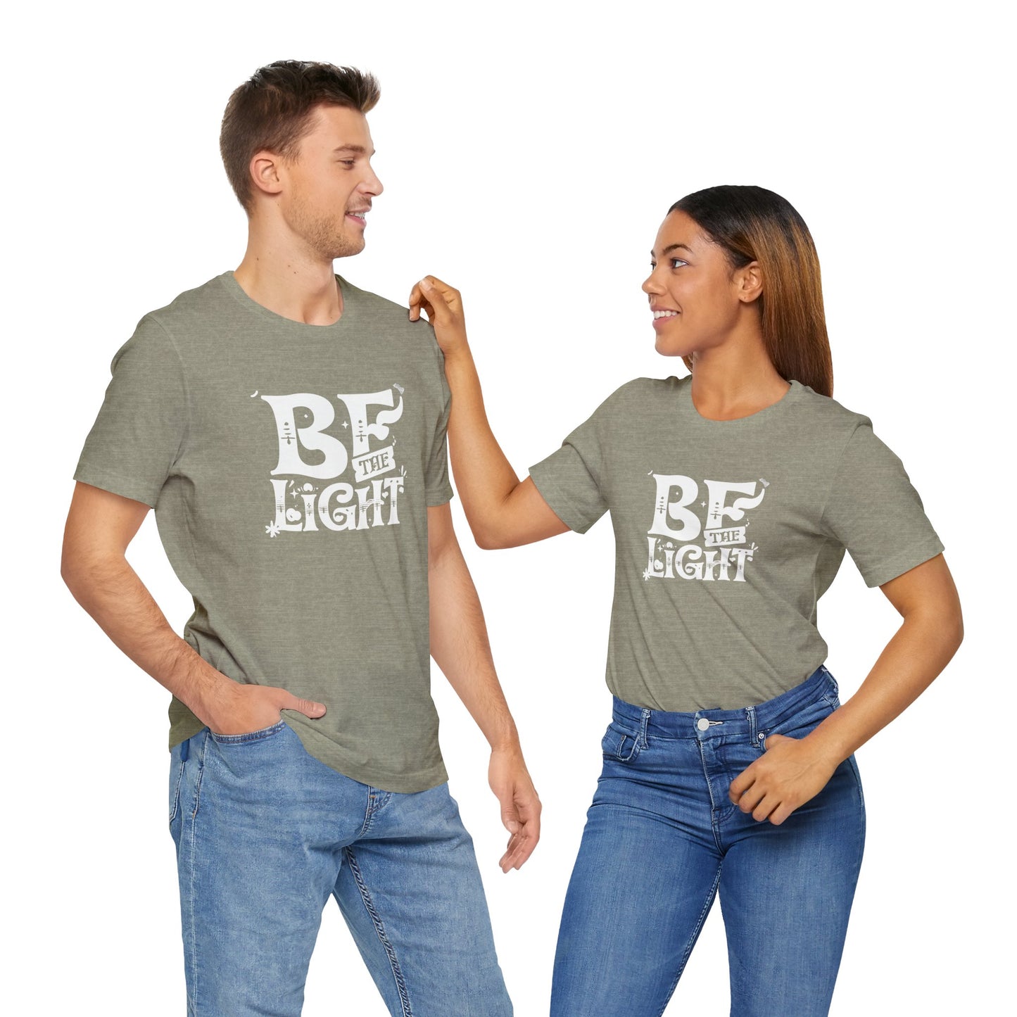 Women's / Men's / Unisex "Be the Light" Inspirational Tee