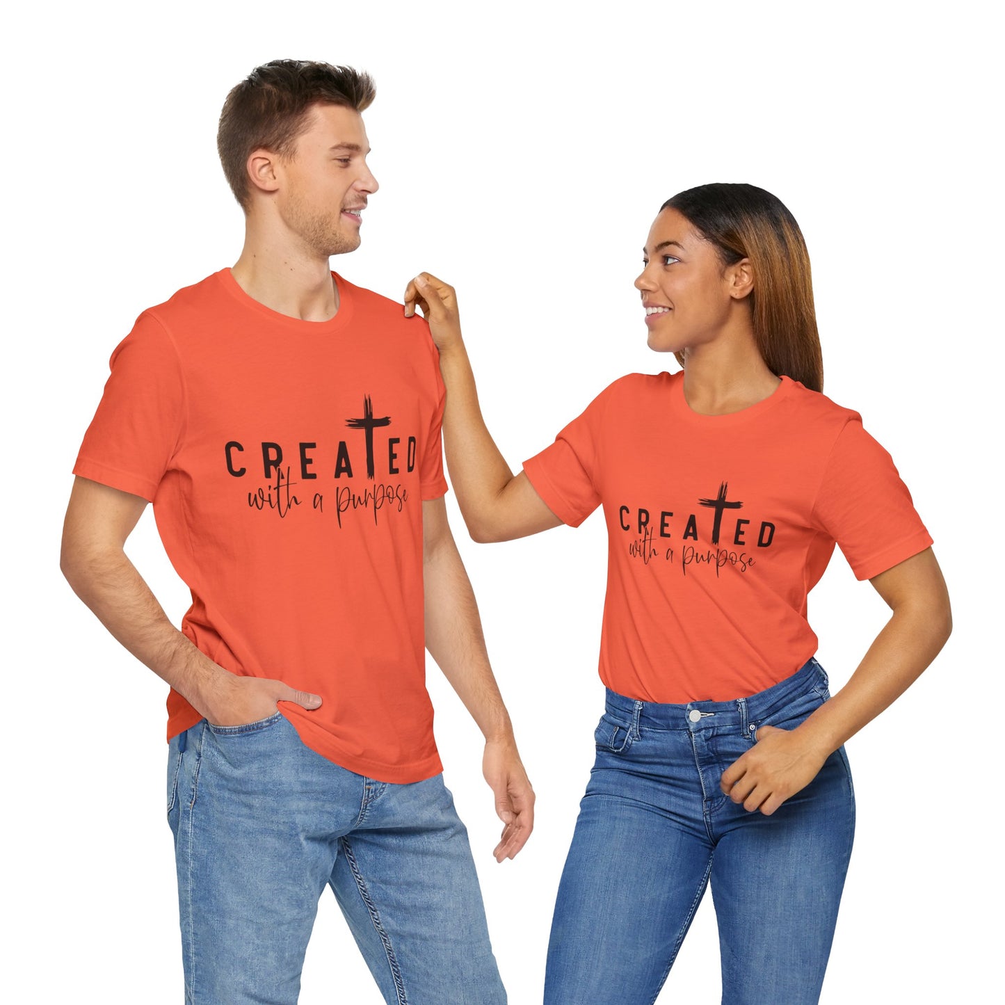 Men's / Women's / Unisex "Created with a Purpose" Inspirational Tee