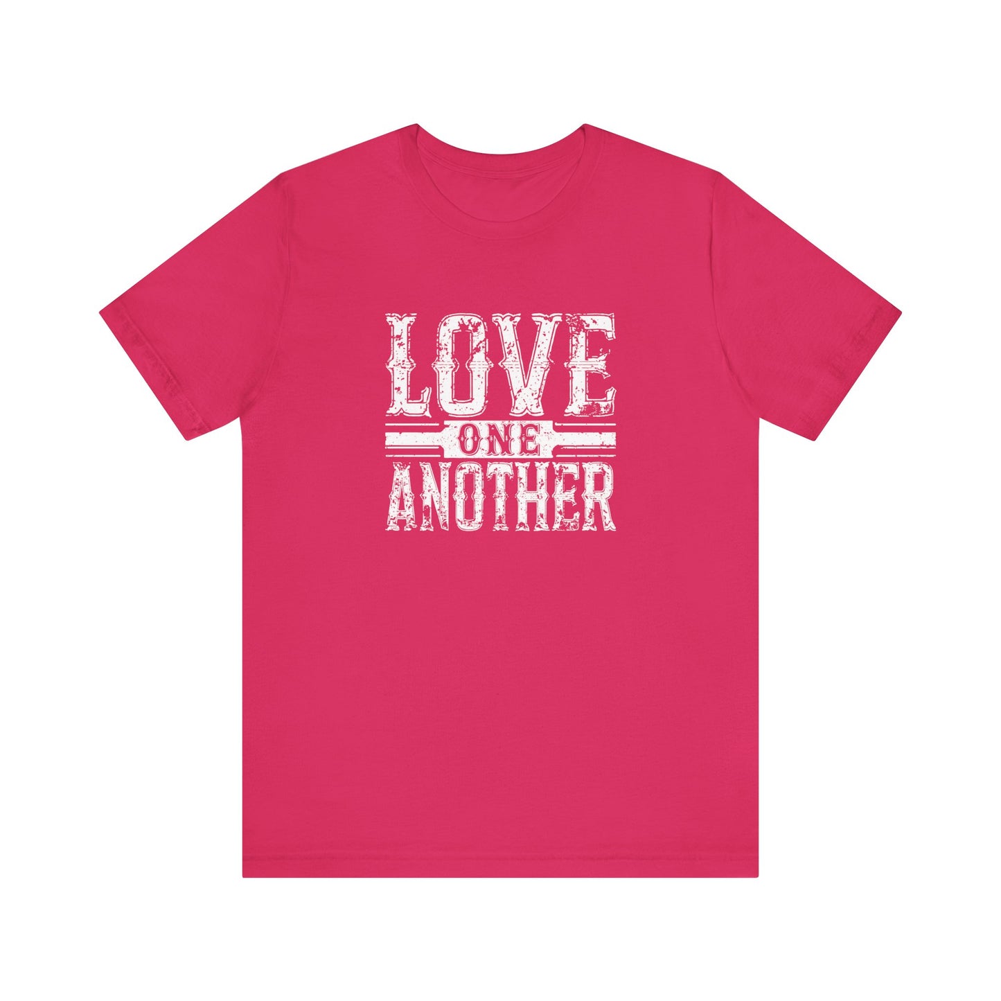 Women's / Men's / Unisex "Love One Another" Tee