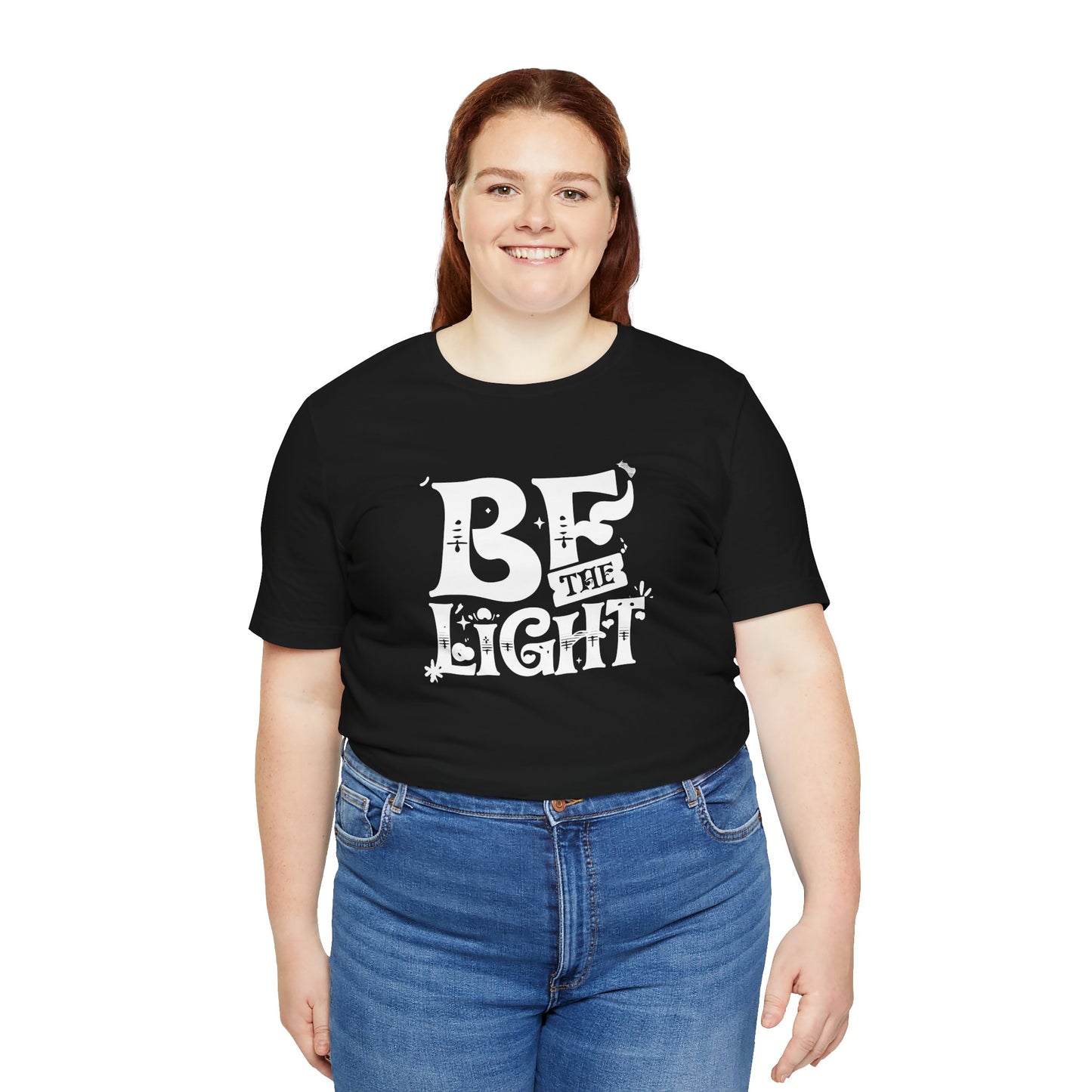 Women's / Men's / Unisex "Be the Light" Inspirational Tee