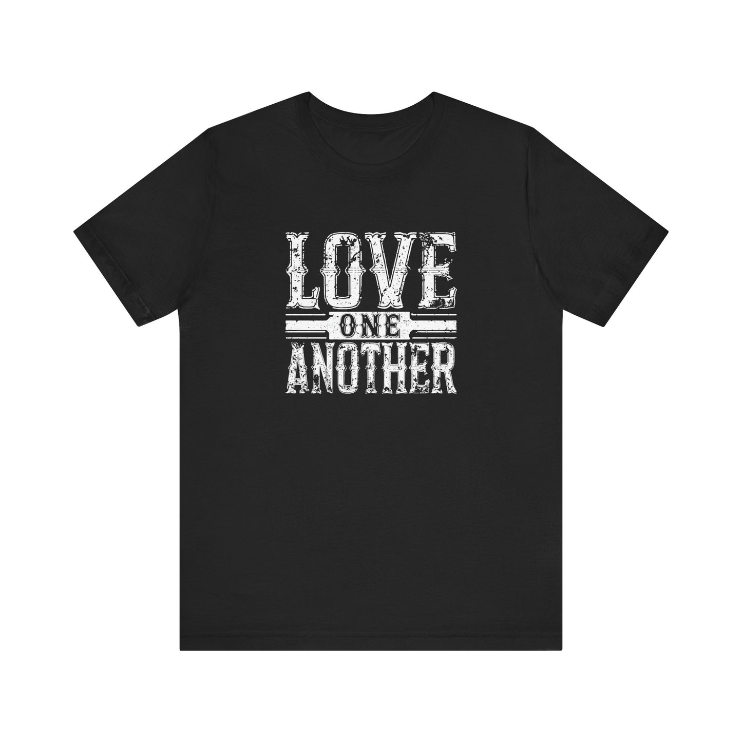 Women's / Men's / Unisex "Love One Another" Tee