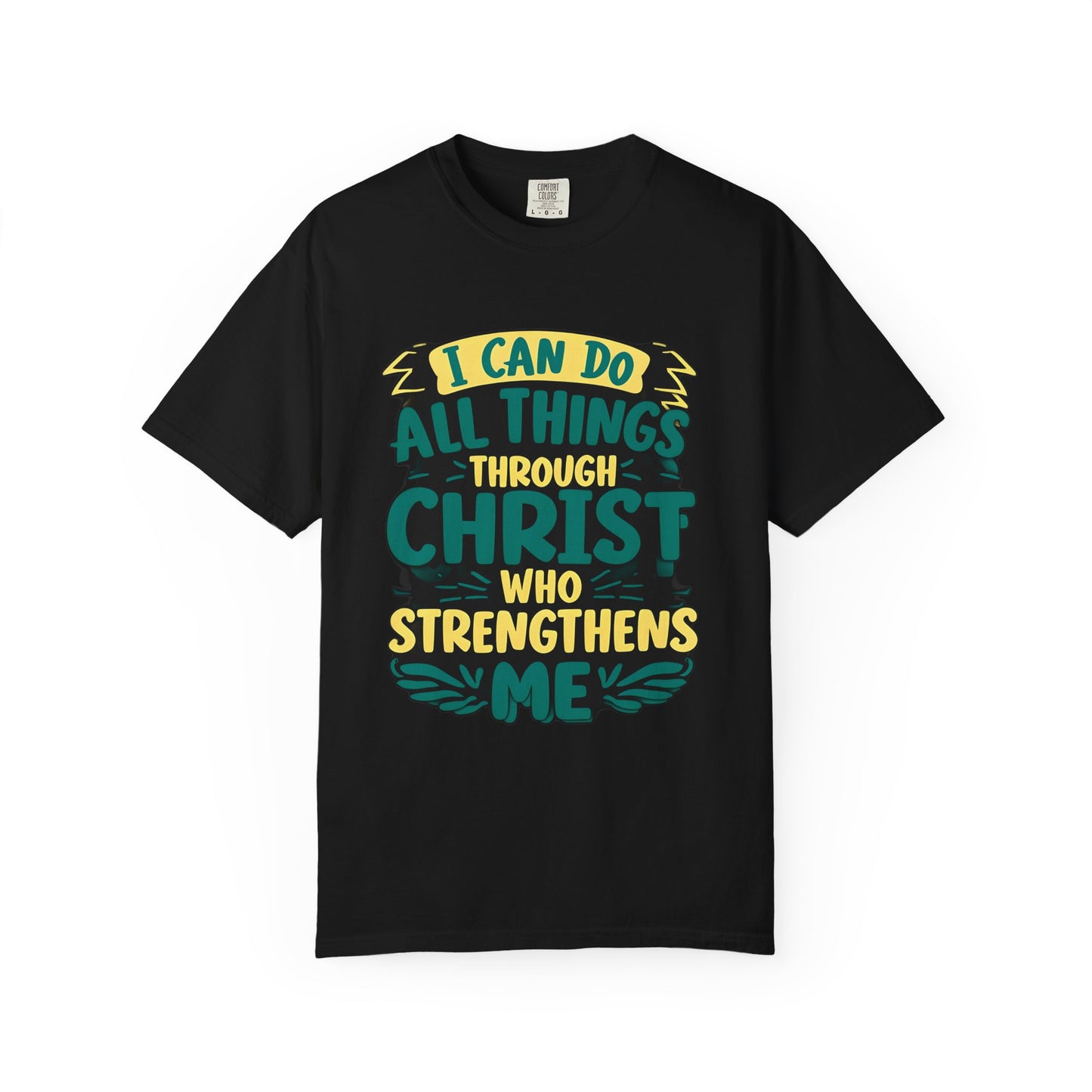 Men's / Women's / Unisex "I Can Do All Things" Inspirational Tee