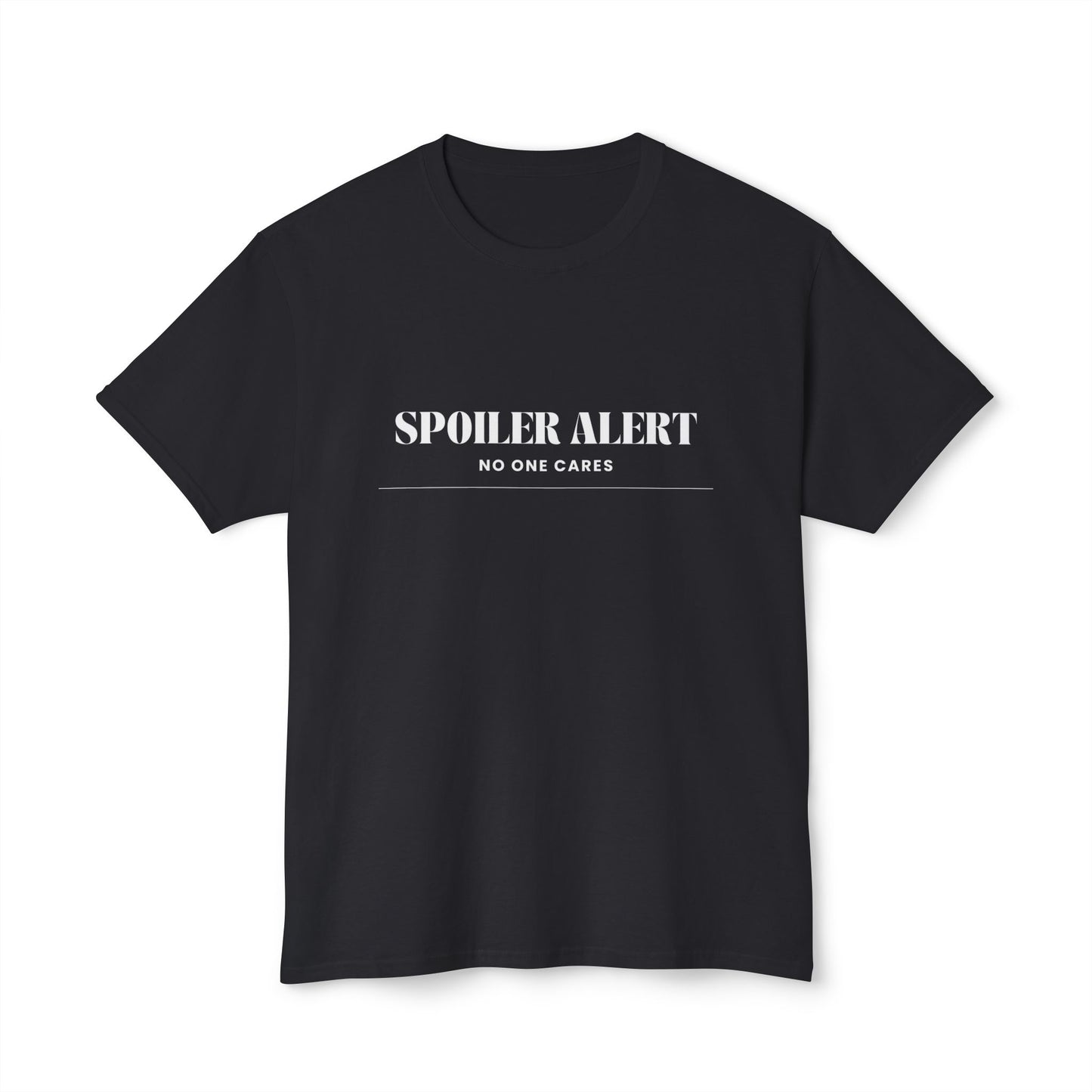 Men's / Women's / Unisex "Spoiler Alert" Tee