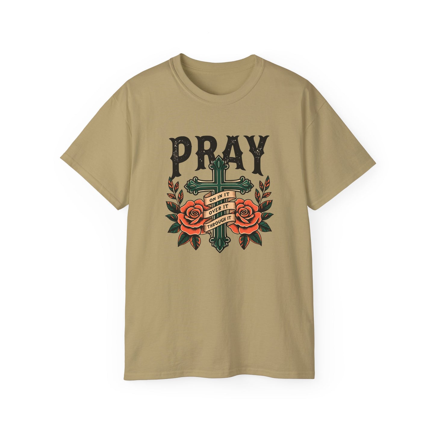 Men's / Women's / Unisex "Pray" Graphic Tee