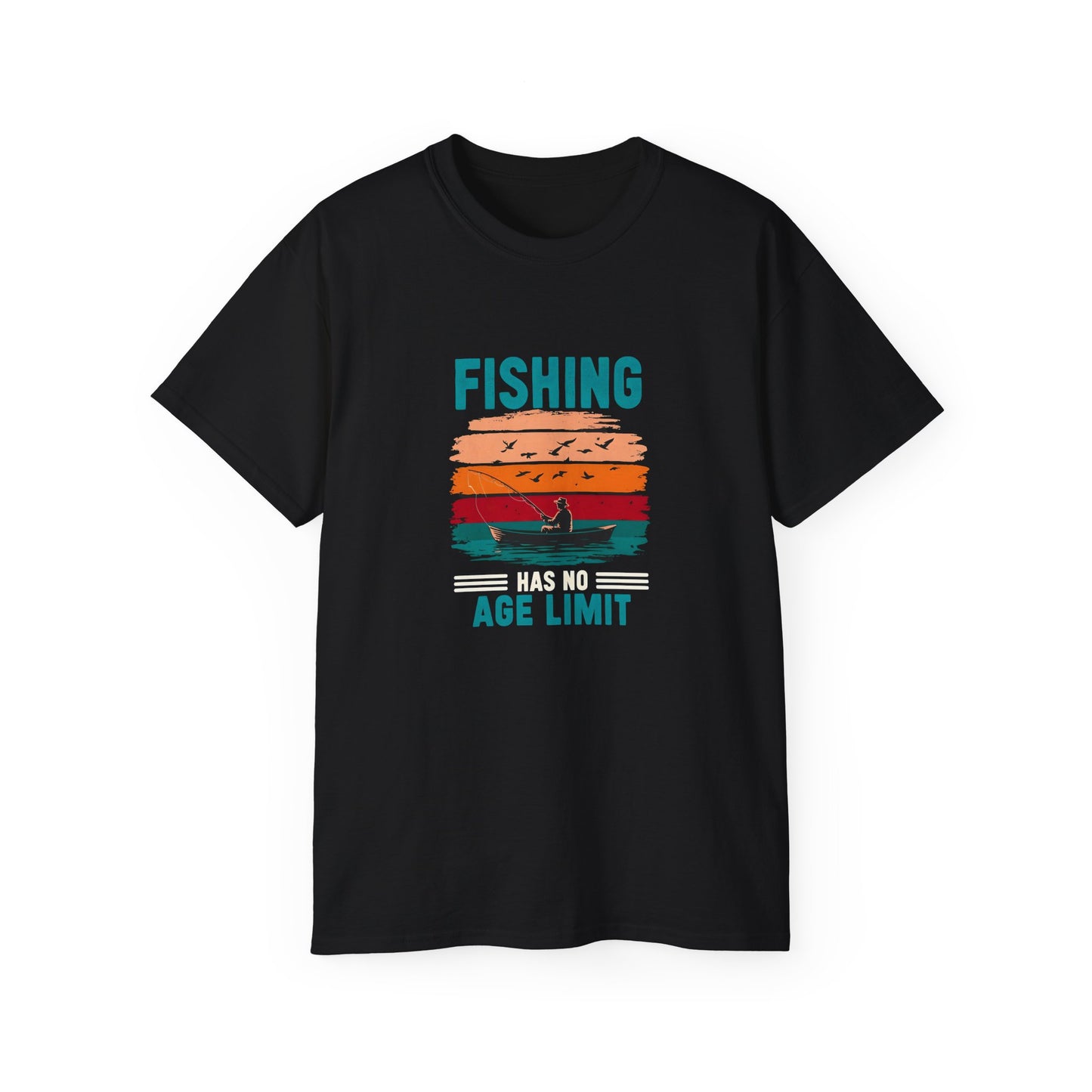 Men's / Women's / Unisex "Fishing Has No Age Limit" Tee
