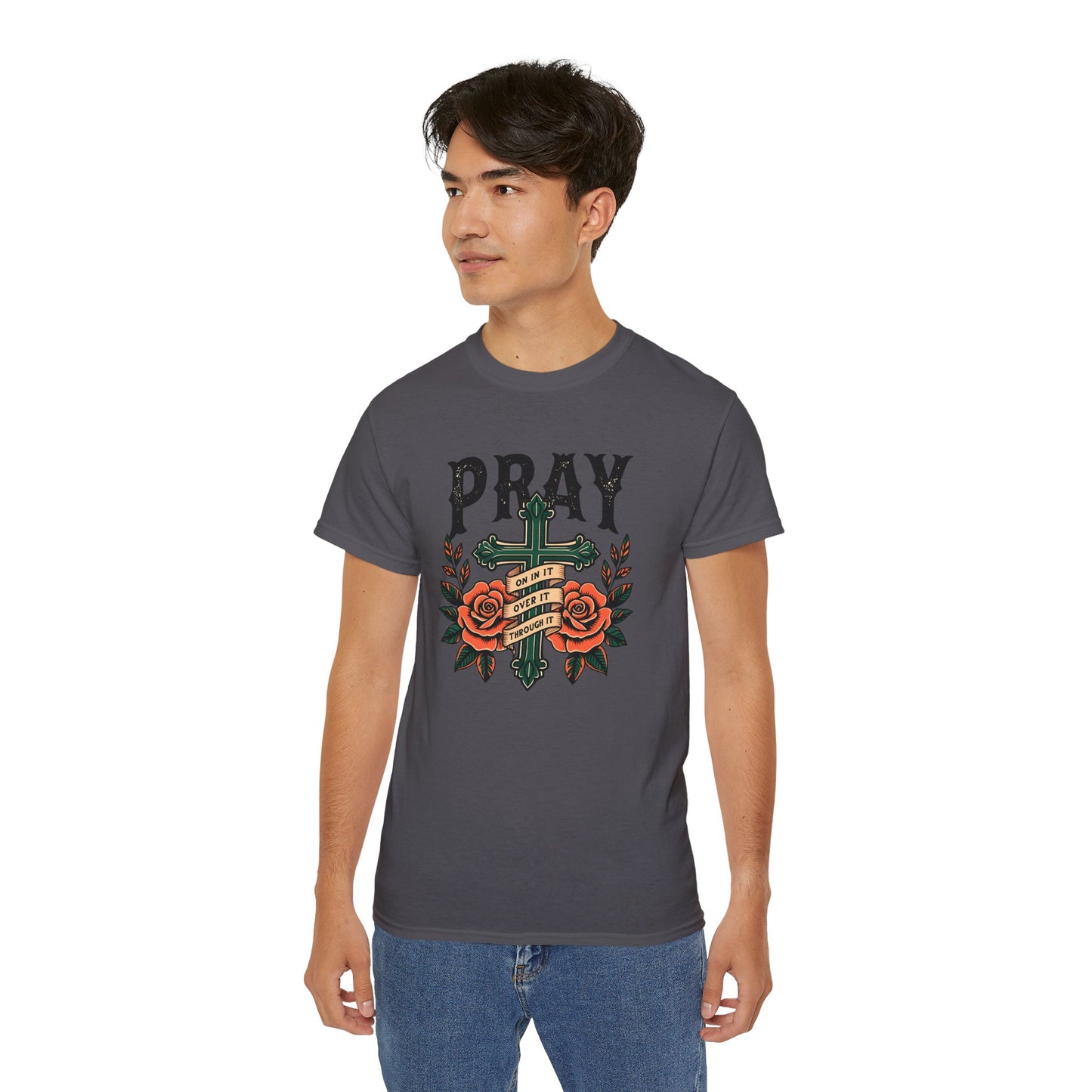 Men's / Women's / Unisex "Pray" Graphic Tee