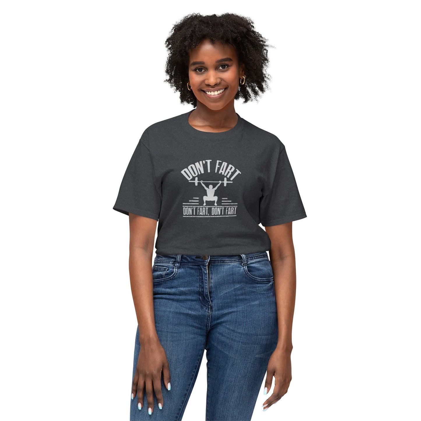Men's / Women's / Unisex "Don't Fart" Fitness Tee