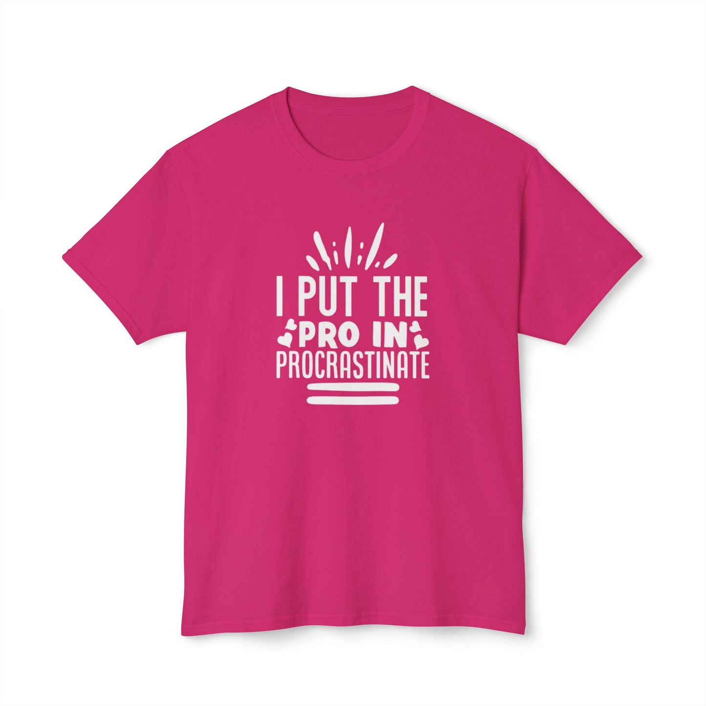 Men's / Women's / Unisex "Procrastination" Tee