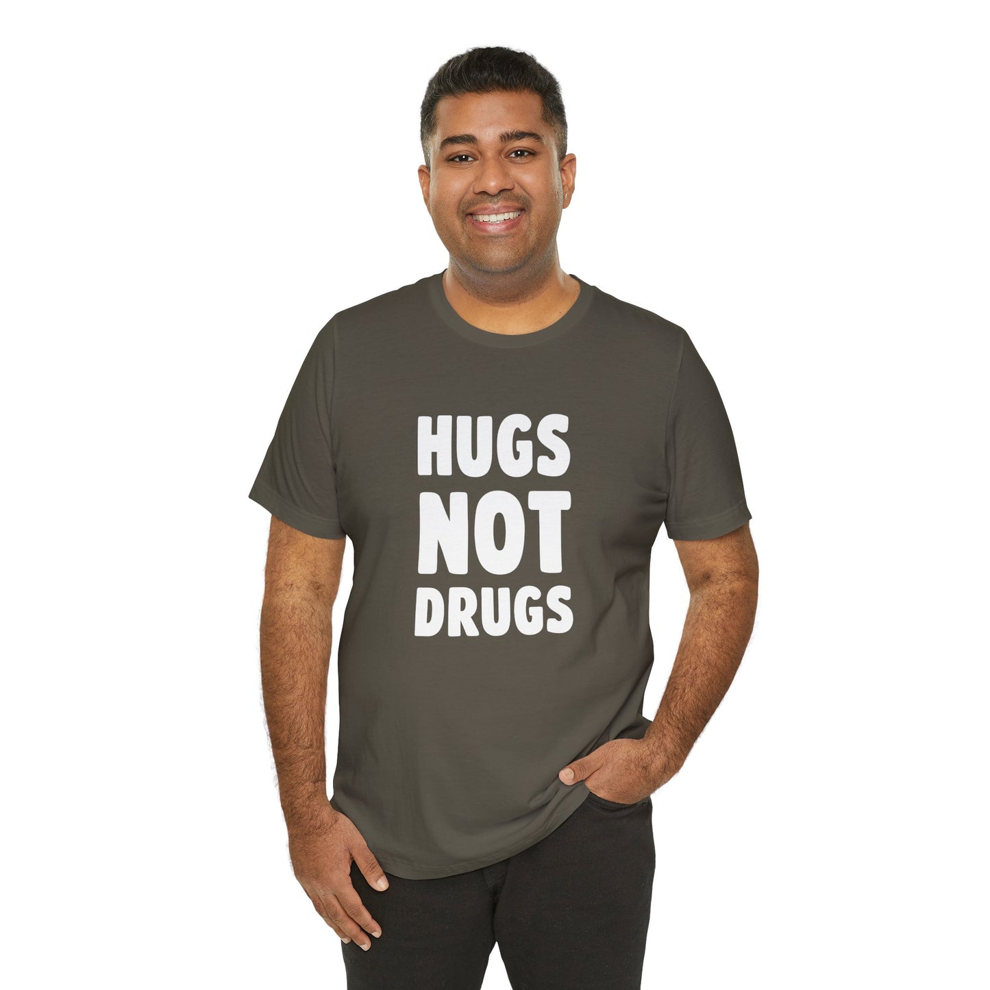 Men's / Women's / Unisex "Hugs Not Drugs" Tee