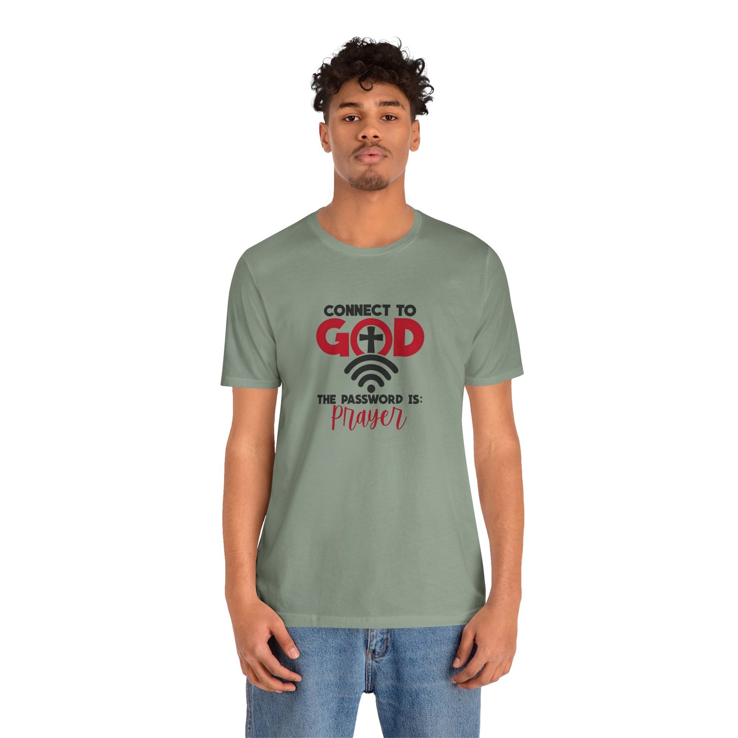 Men's / Women's / Unisex "Connect to God" Prayer Tee