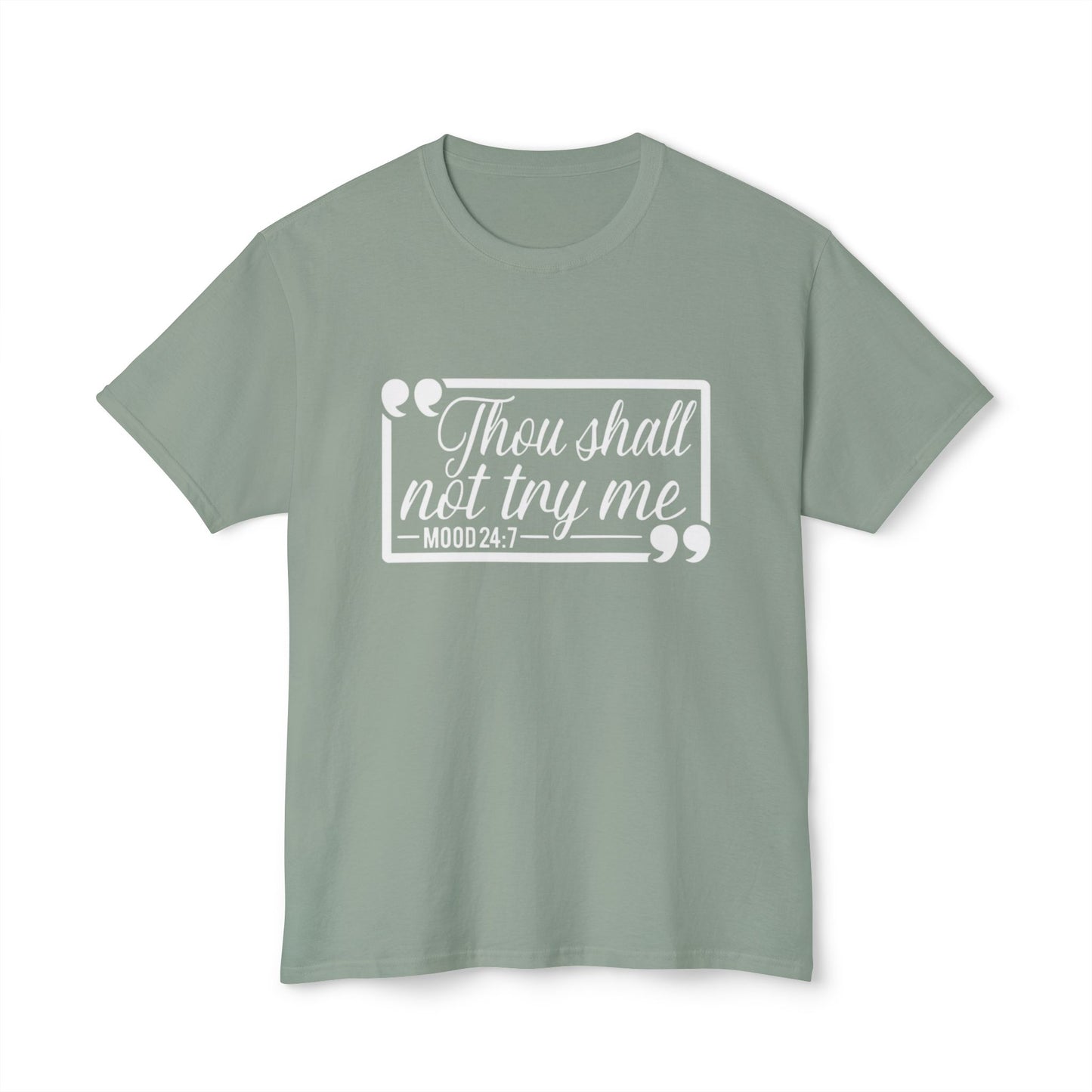 Women's / Men's / Unisex "Mood" Humorous Tee