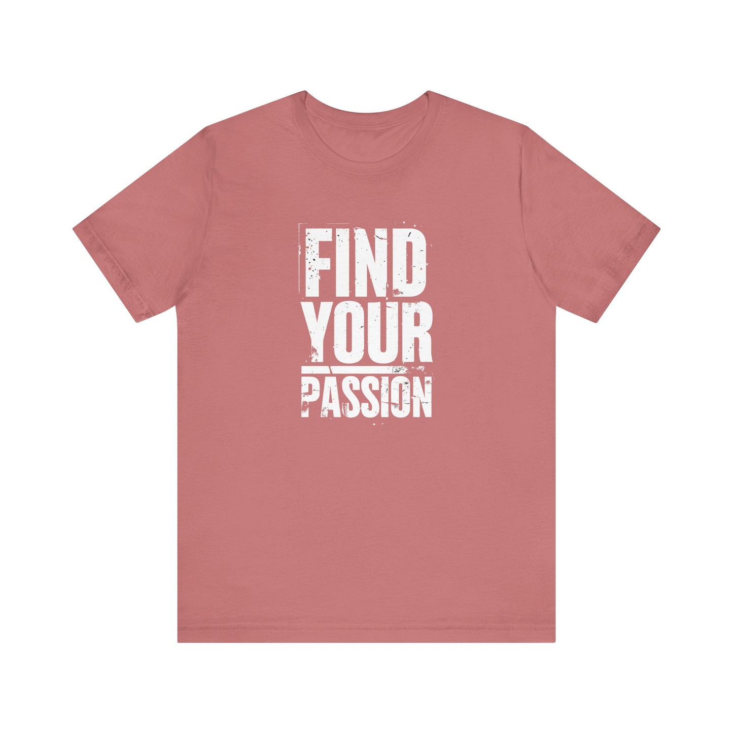 Women's "Find Your Passion" Tee