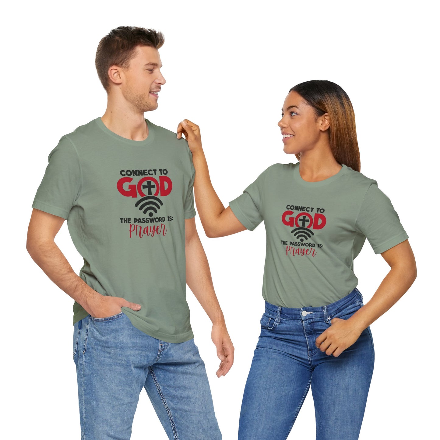 Men's / Women's / Unisex "Connect to God" Prayer Tee