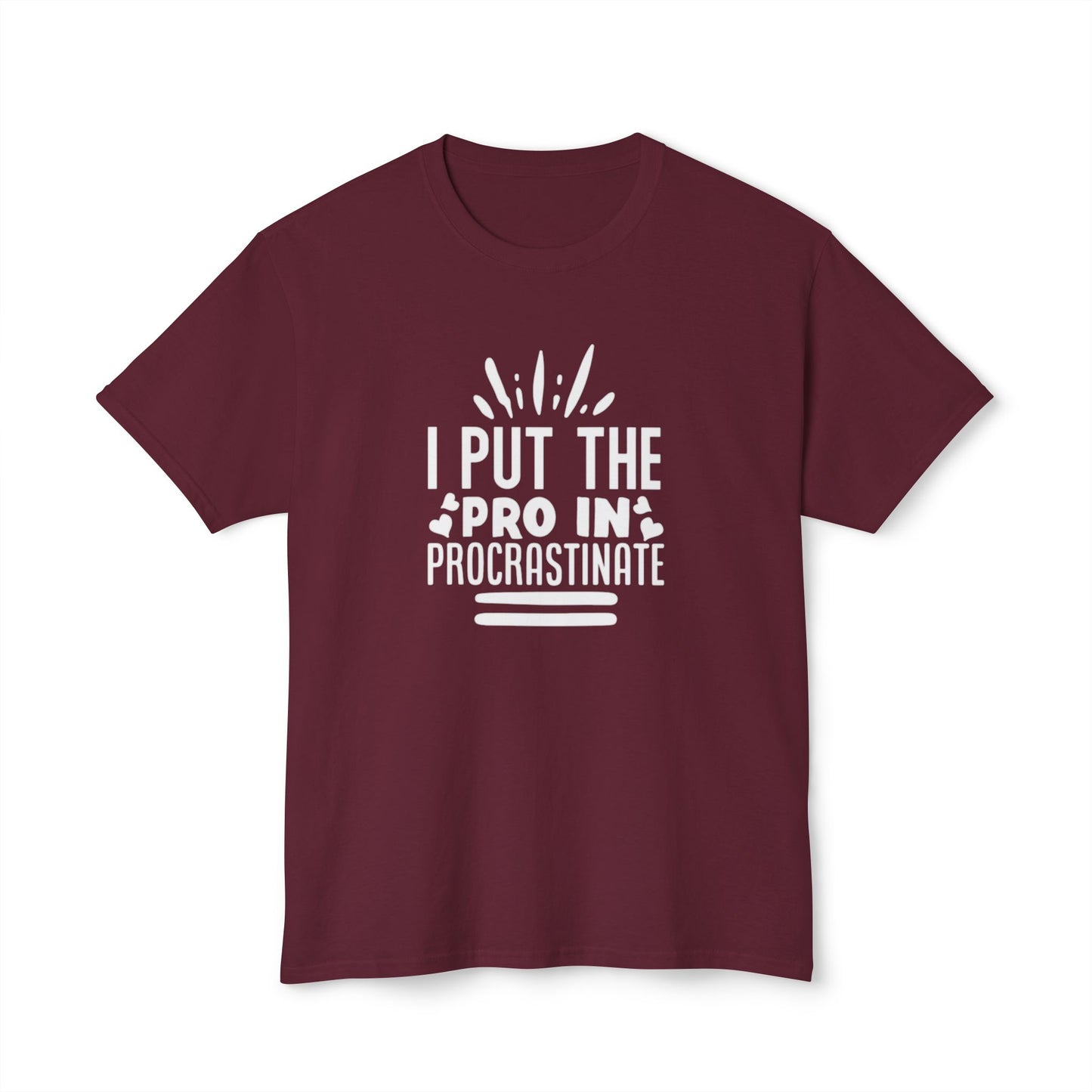 Men's / Women's / Unisex "Procrastination" Tee