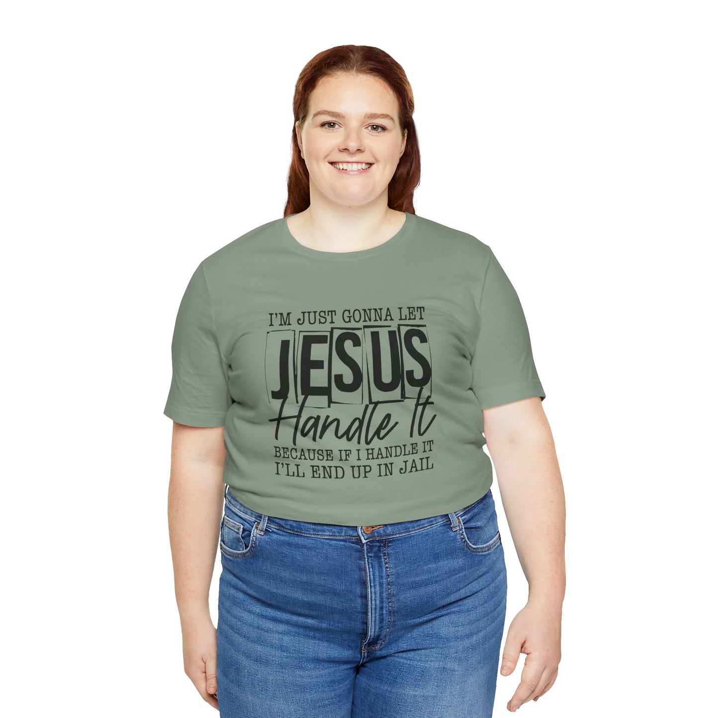 Women's "Jesus Handle It" Tee