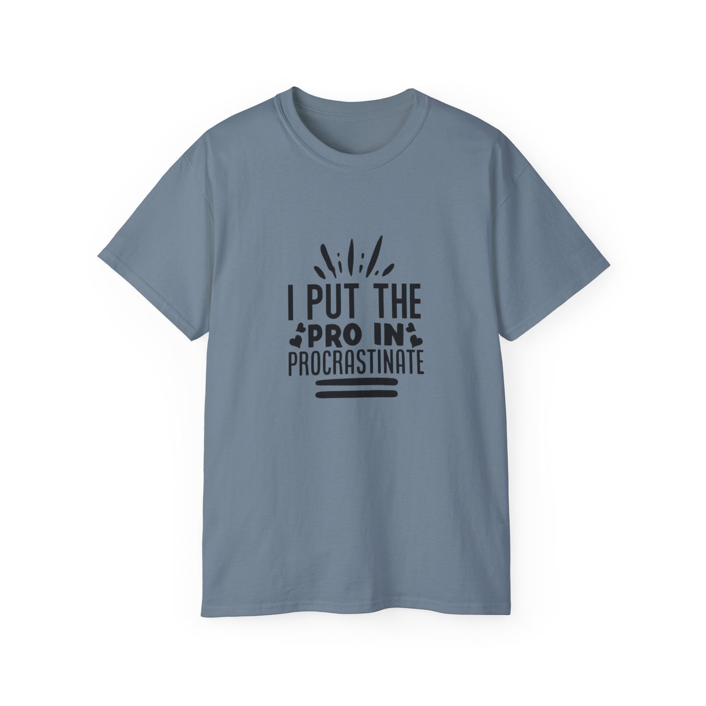 Funny Procrastination Tee, Unisex T-Shirt, Casual Wear, Gift for Students, Humor Shirt, Birthday Present, Relaxed Fit