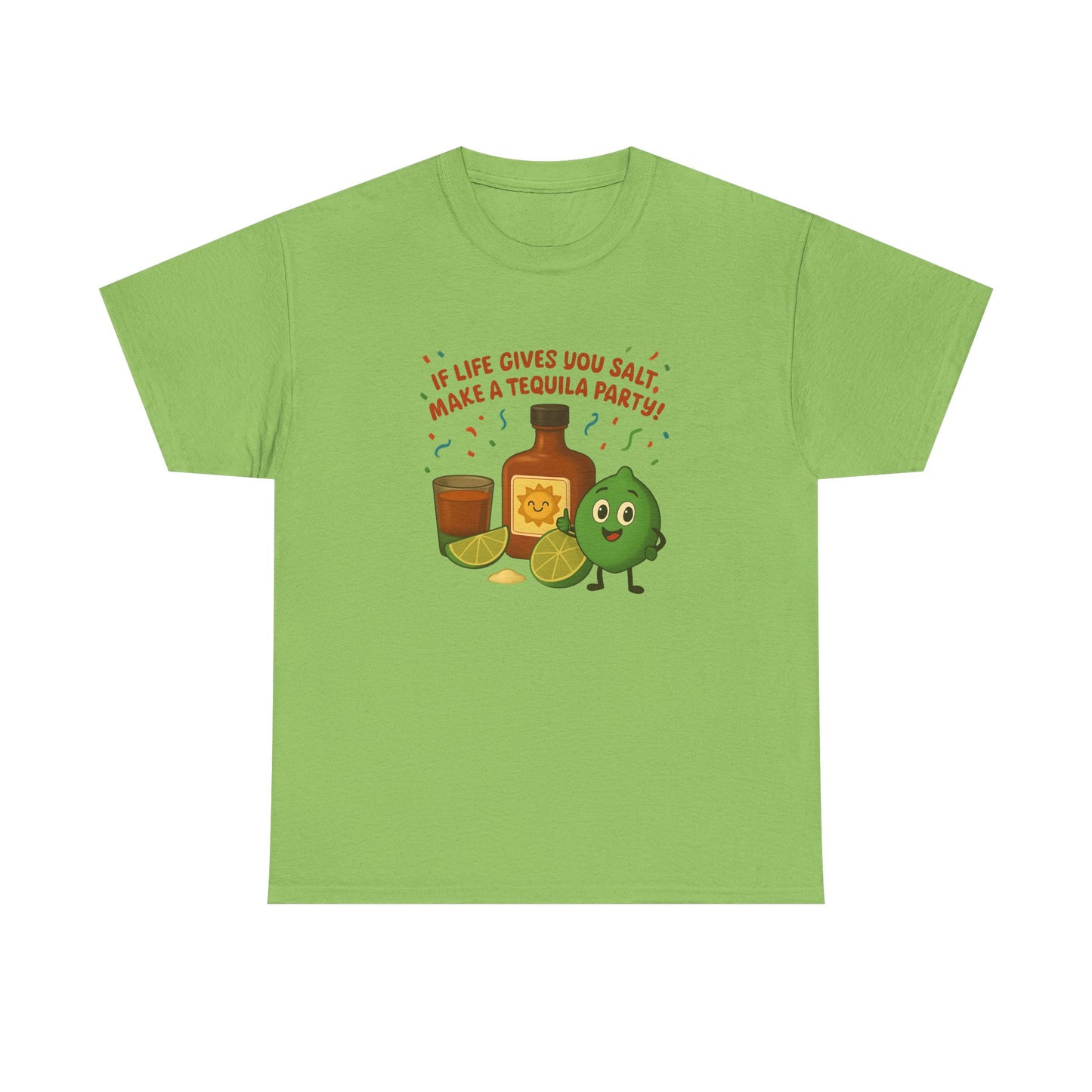 Men's / Women's / Unisex Funny "Make A Tequila Party" Tee