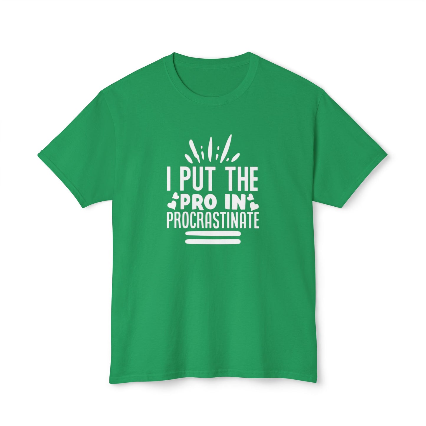Men's / Women's / Unisex "Procrastination" Tee
