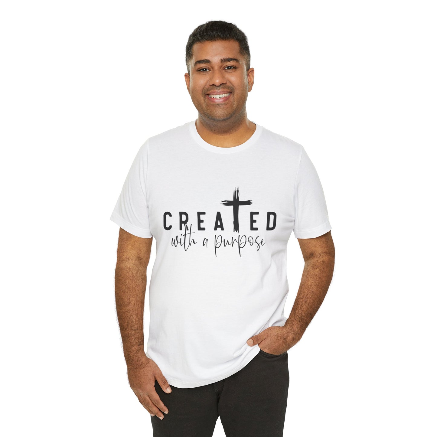 Men's / Women's / Unisex "Created with a Purpose" Inspirational Tee