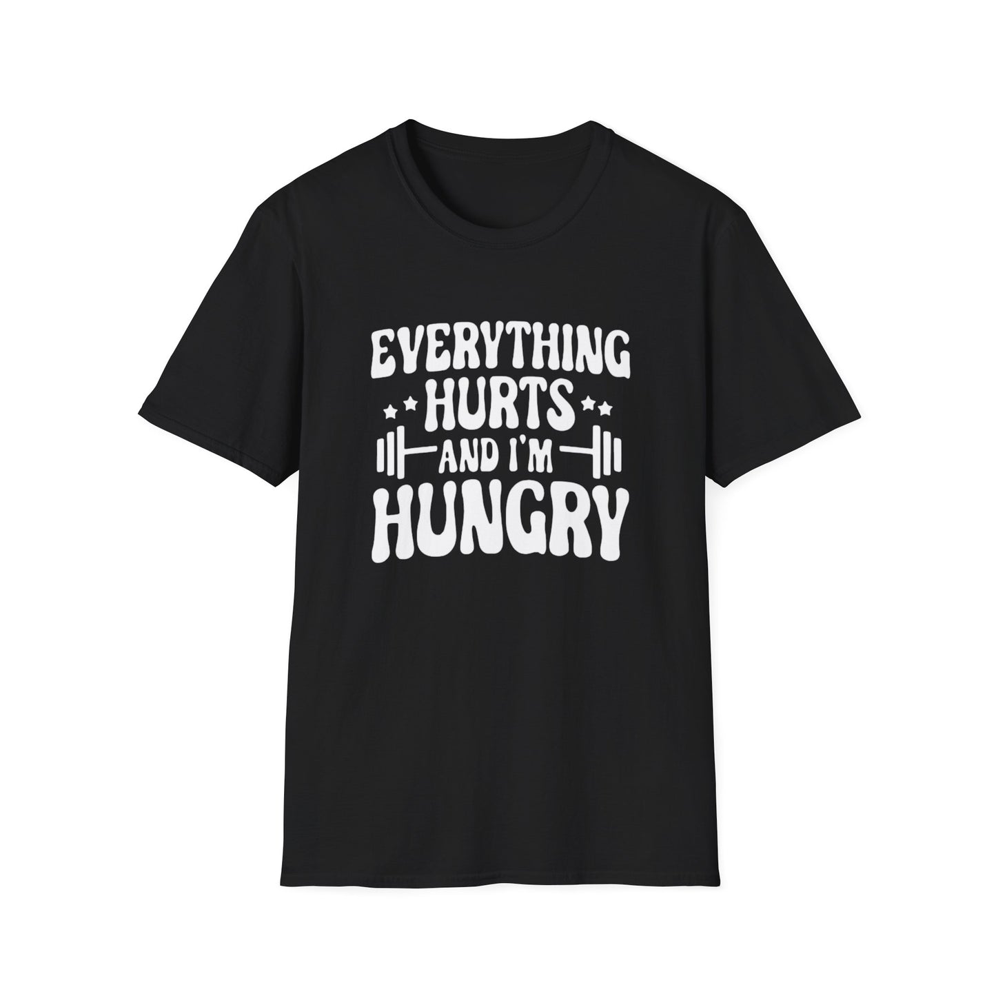 Women's / Men's / Unisex "Everything Hurts" Motivational Fitness Tee