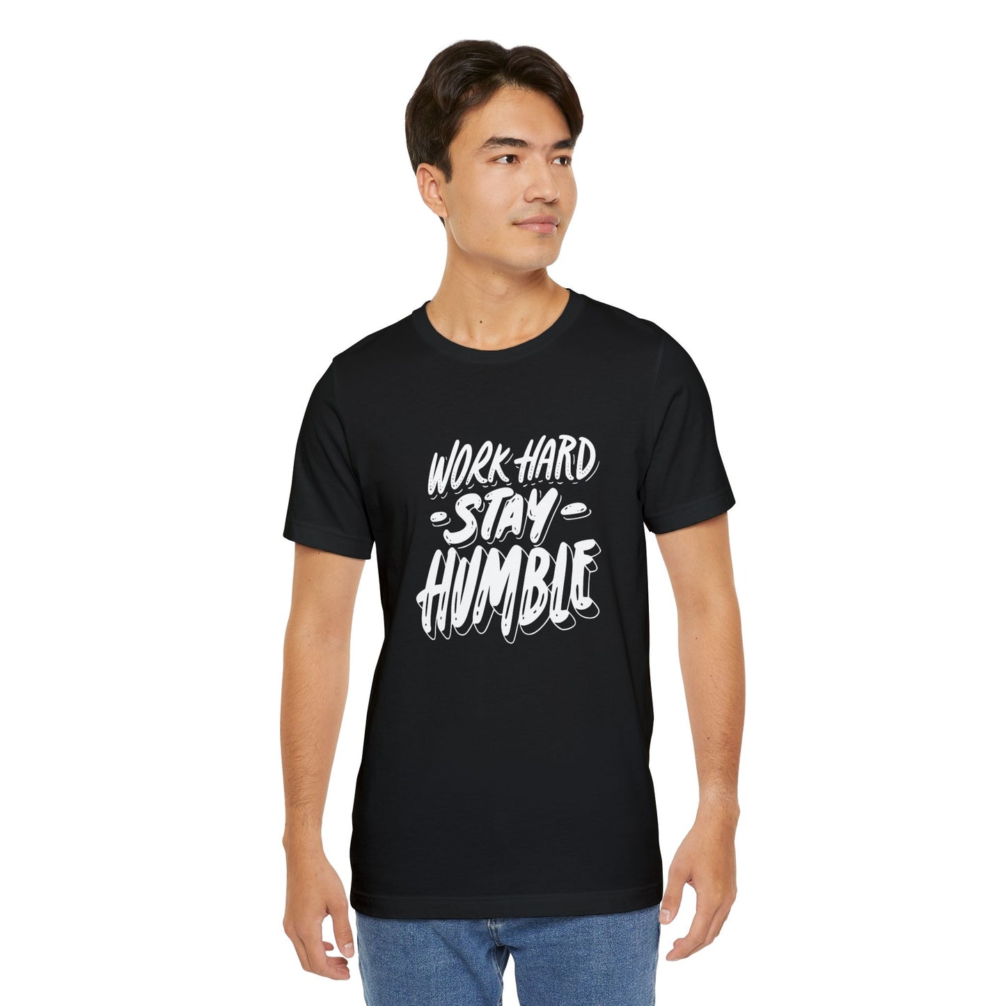 Unisex Motivational "Work Hard Stay Humble" Tee