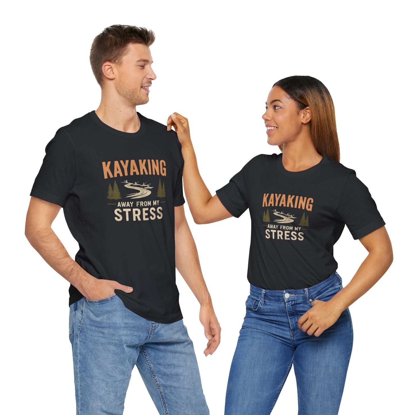 Women's / Men's / Unisex Relaxation Themed "Kayaking Away From My Stress" Tee