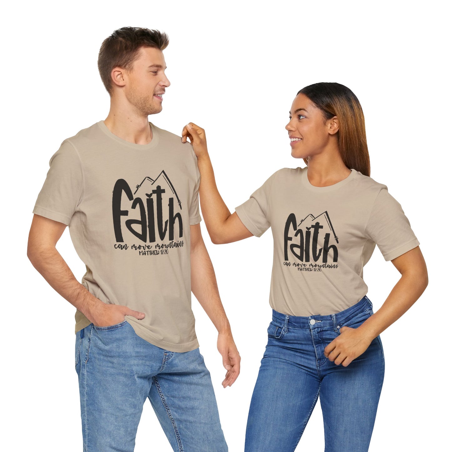 Men's / Women's / Unisex "Faith Can Move Mountains" Graphic Tee