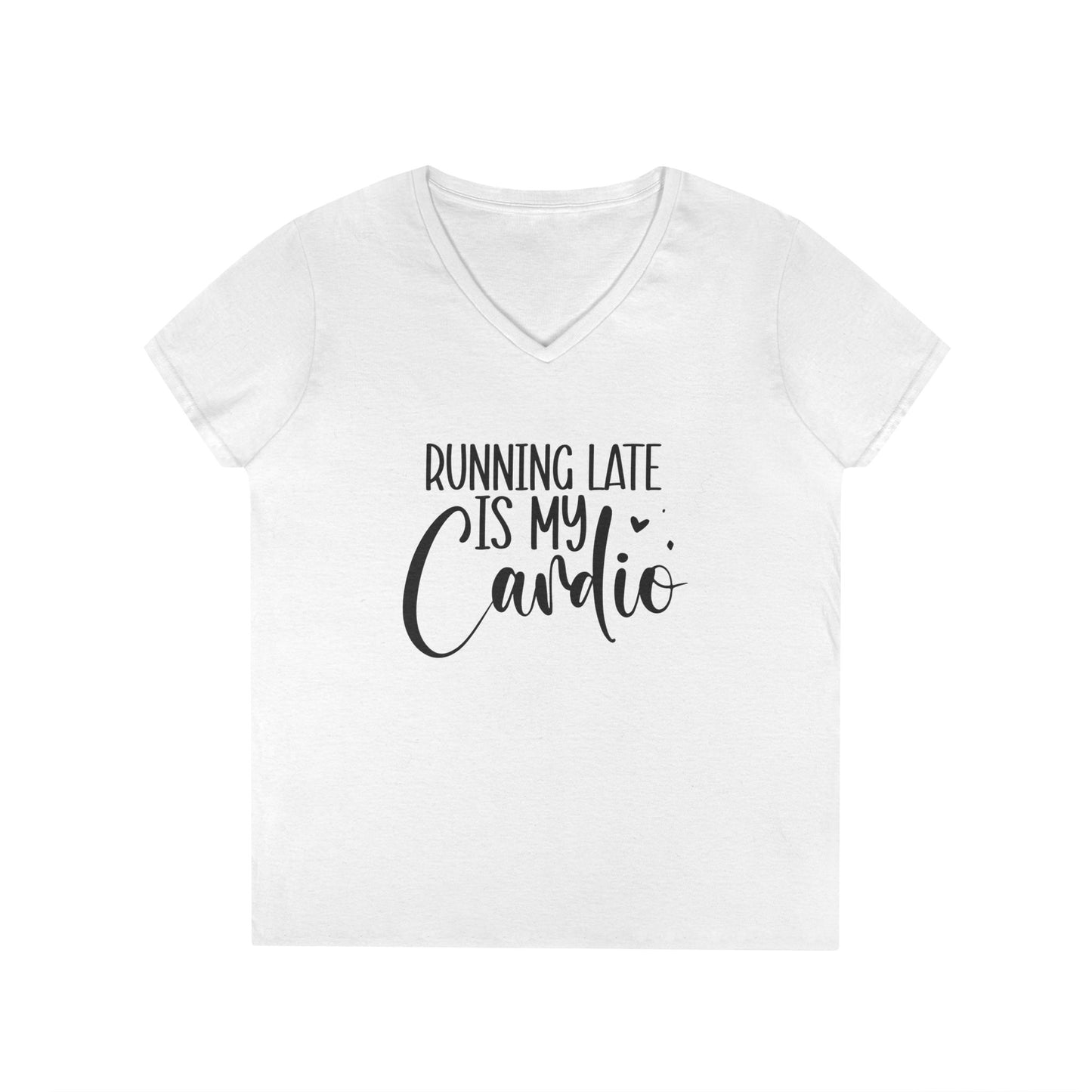 Women's "Running Late Is My Cardio" V-Neck Fitness Tee