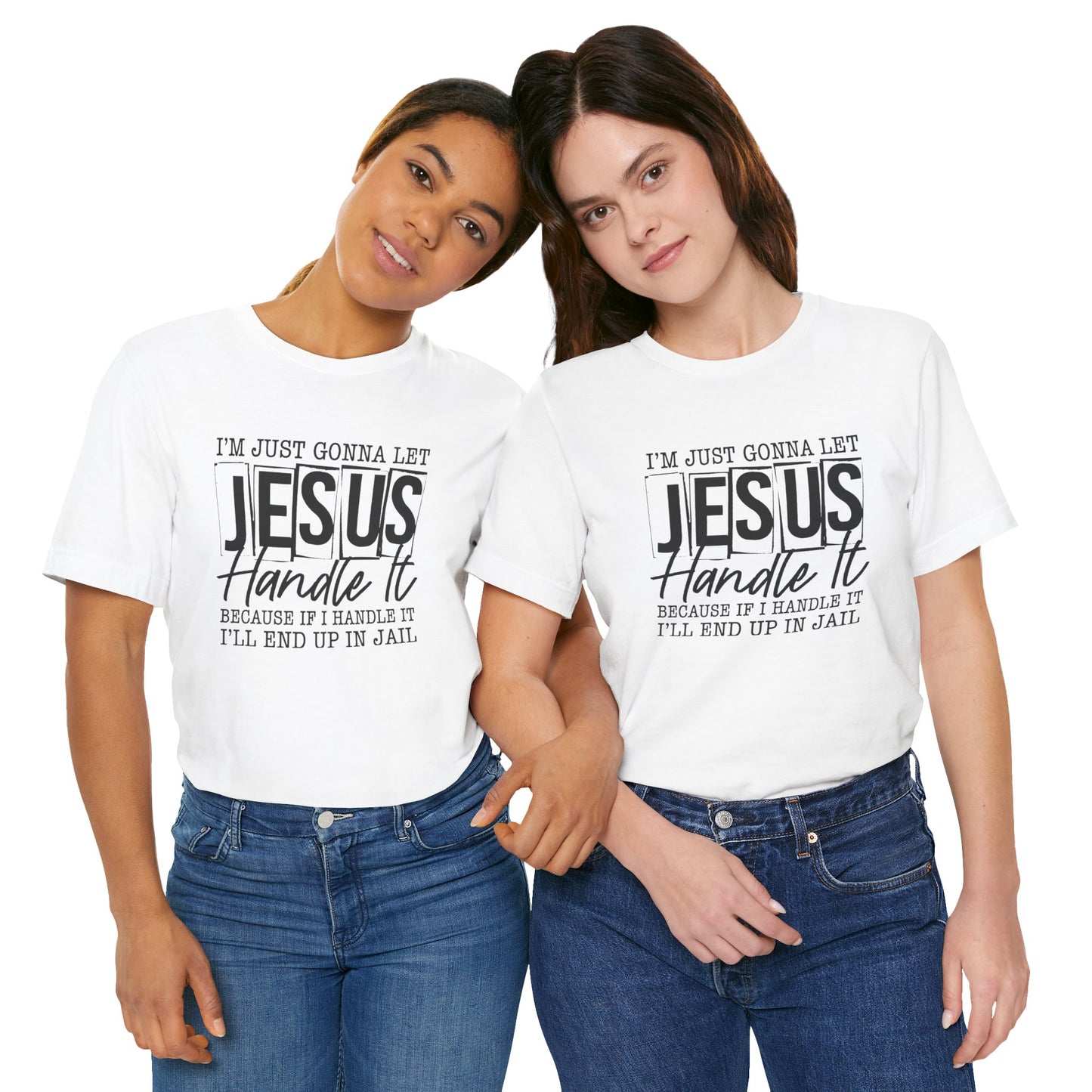 Women's "Jesus Handle It" Tee