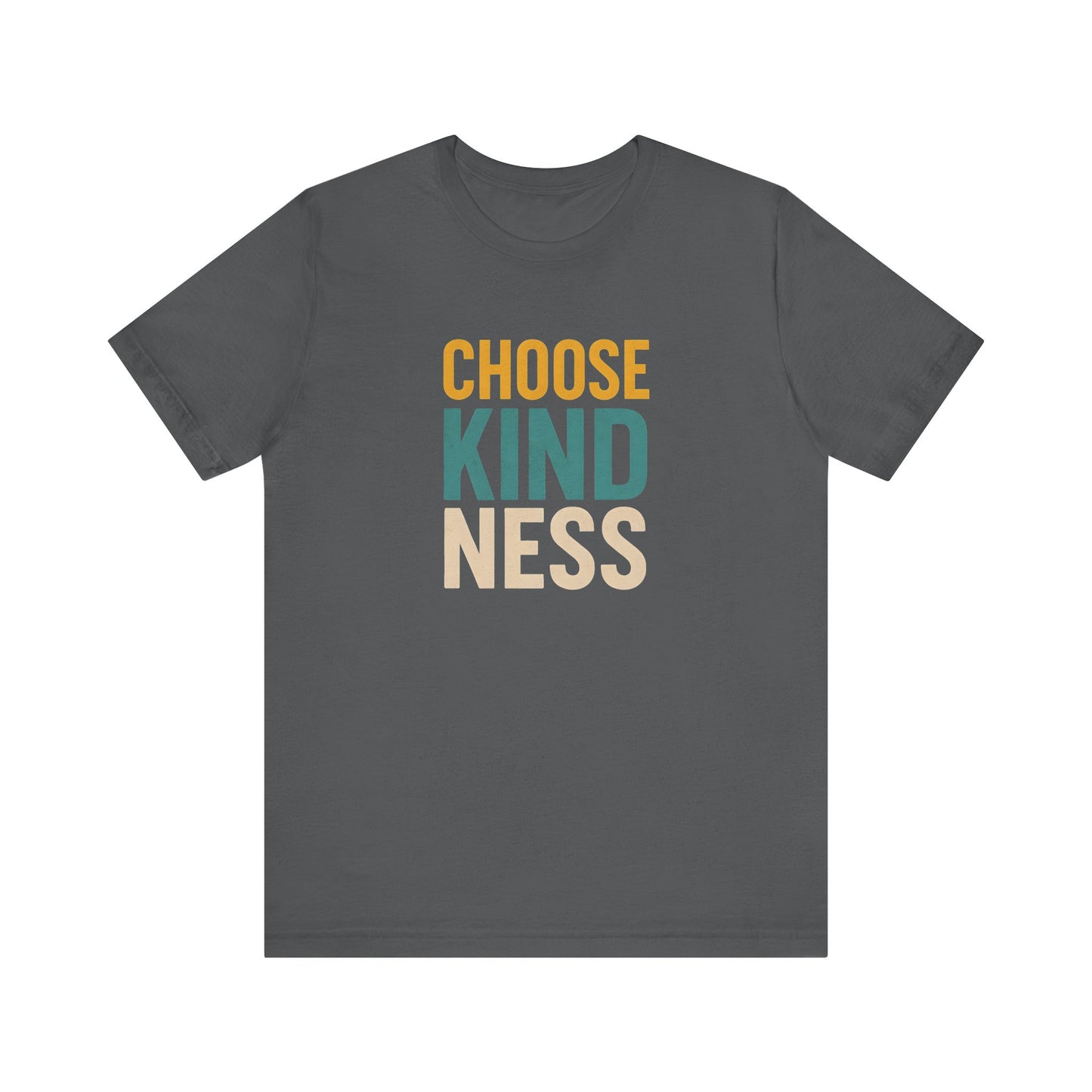 Women's / Men's / Unisex "Choose Kindness" Tee