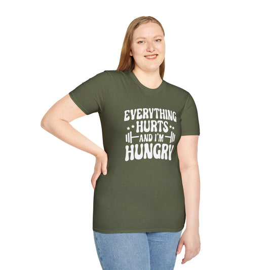 Women's / Men's / Unisex "Everything Hurts" Motivational Fitness Tee
