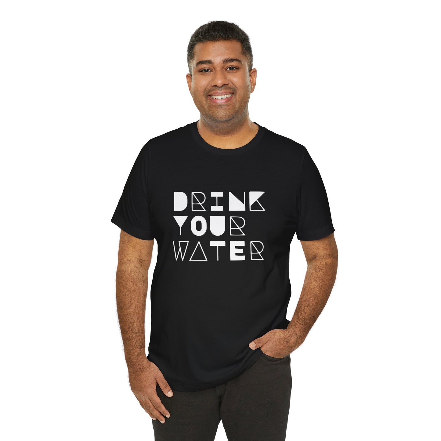 Men's / Women's / Unisex "Drink Your Water" Tee