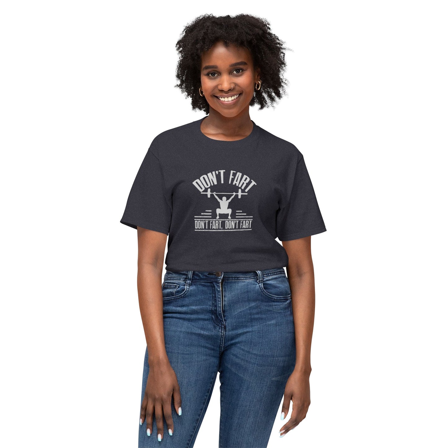 Men's / Women's / Unisex "Don't Fart" Fitness Tee