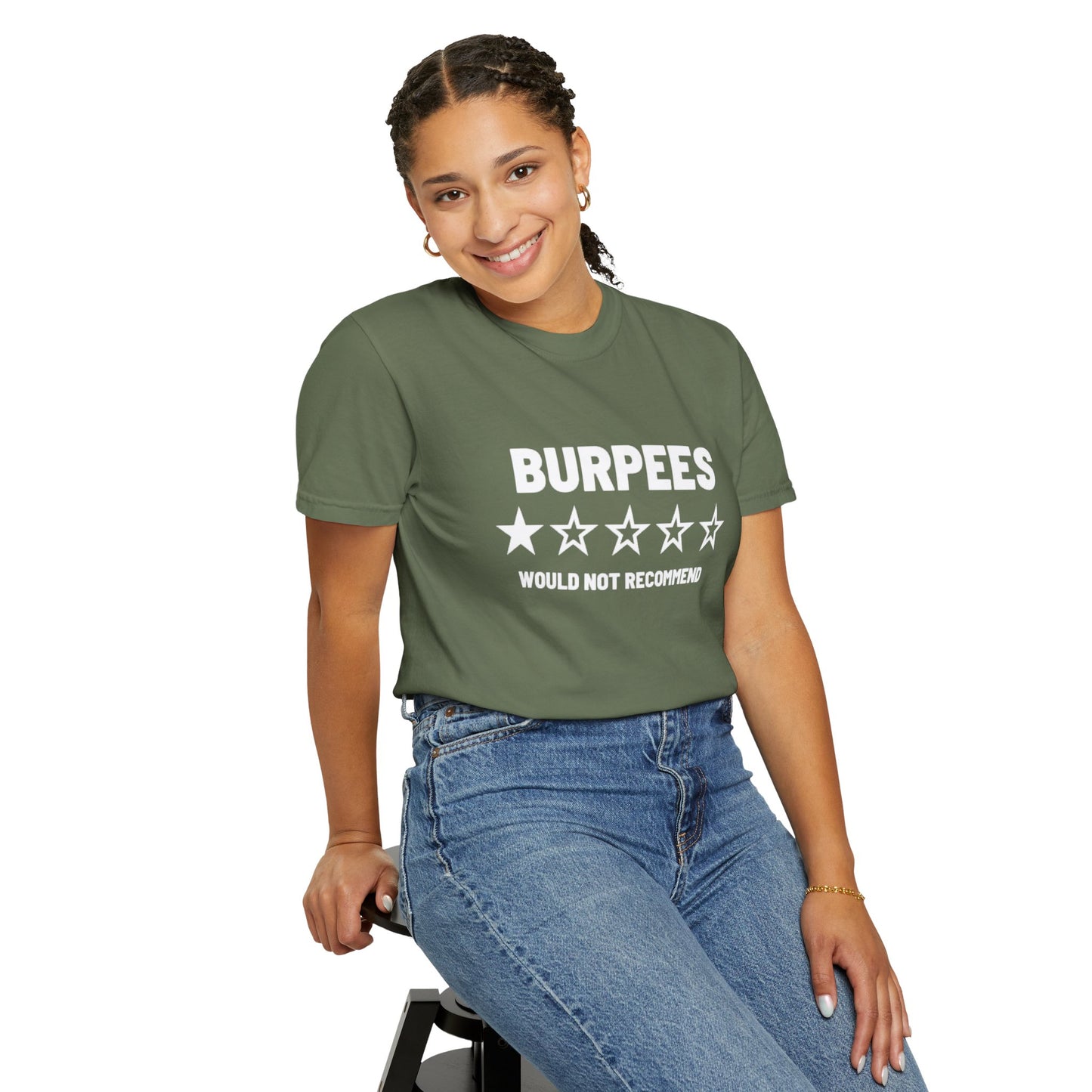 Men's / Women's / Unisex "Burpees Would Not Recommend" Tee