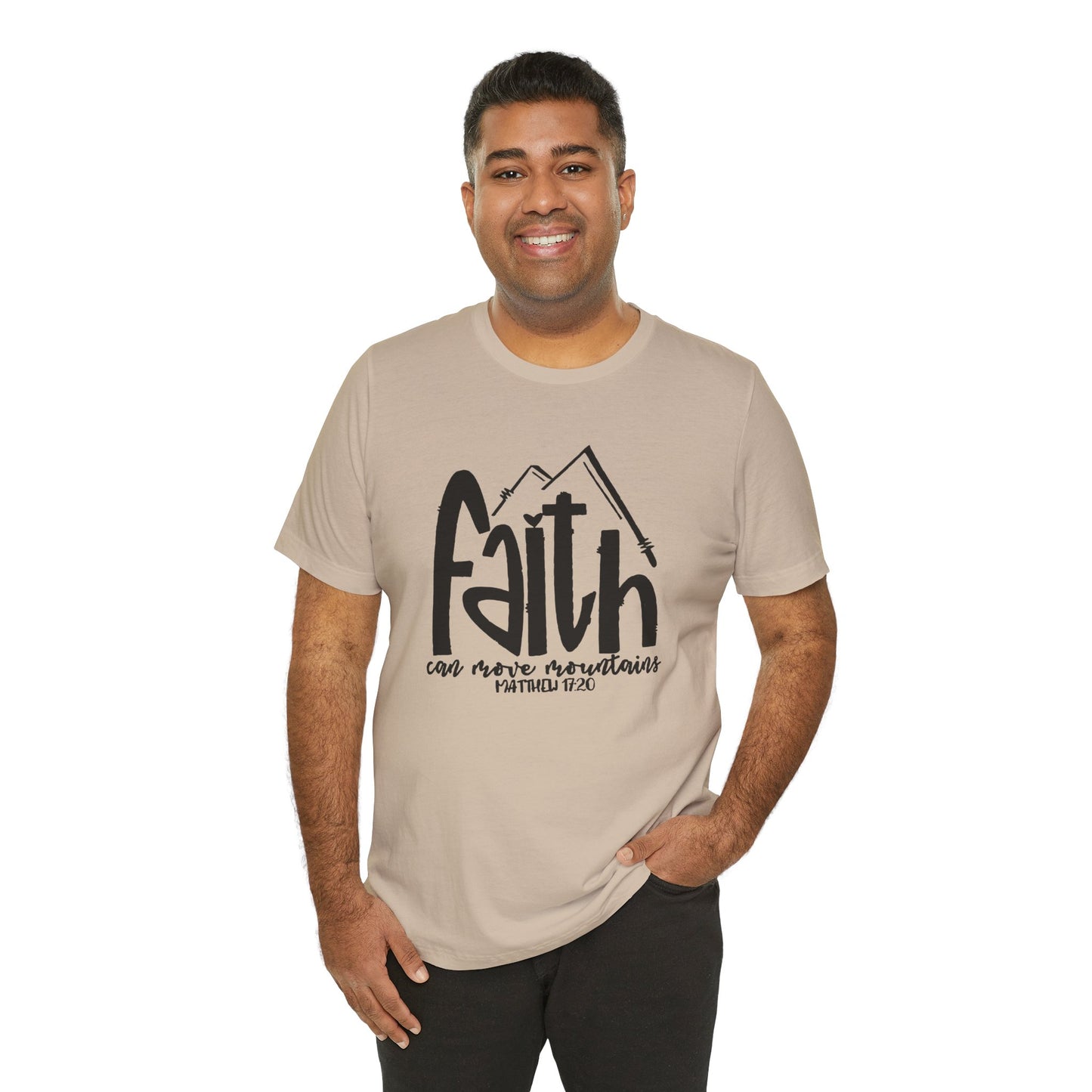 Men's / Women's / Unisex "Faith Can Move Mountains" Graphic Tee